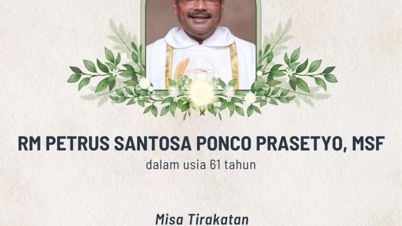 In Memoriam Rama Petrus Santosa Ponco Prasetyo, MSF: Sebuah Refleksi tentang Bimbingan dan Kepercayaan